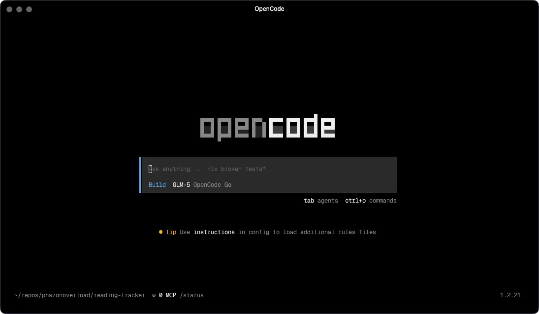A screenshot of the OpenCode launch screen showing a minimalist dark interface. It features a central search bar with the placeholder "Ask anything... 'Fix broken tests'" and a prompt for the GLM-5 model. A small tip at the bottom suggests using instructions in config to load additional rules.