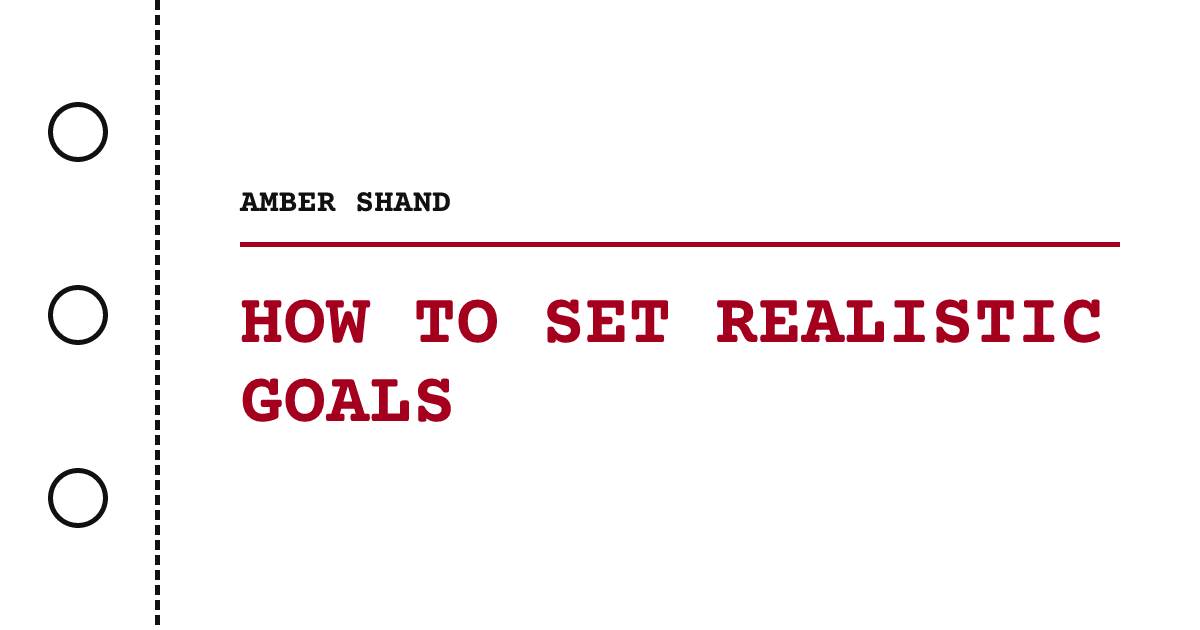 Realistic Target Examples How to Set Realistic Goals | Kevin Lewis